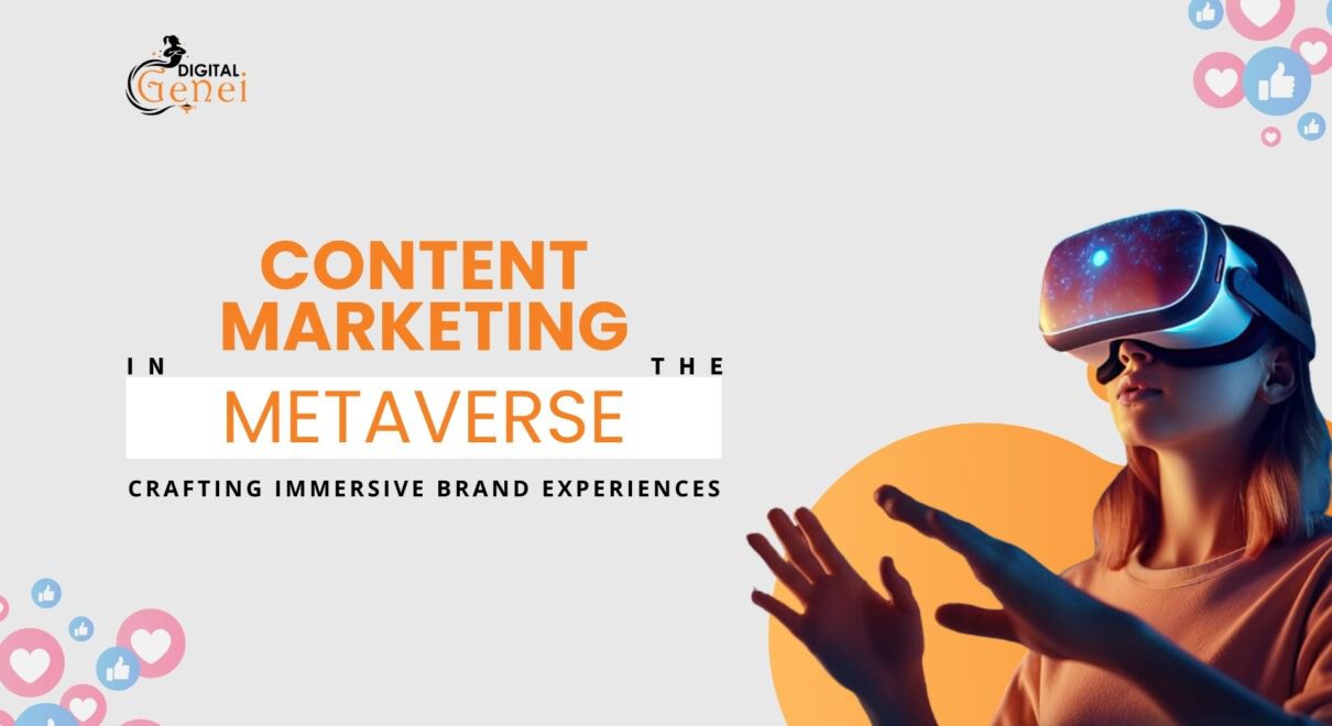 Content Marketing in the Metaverse