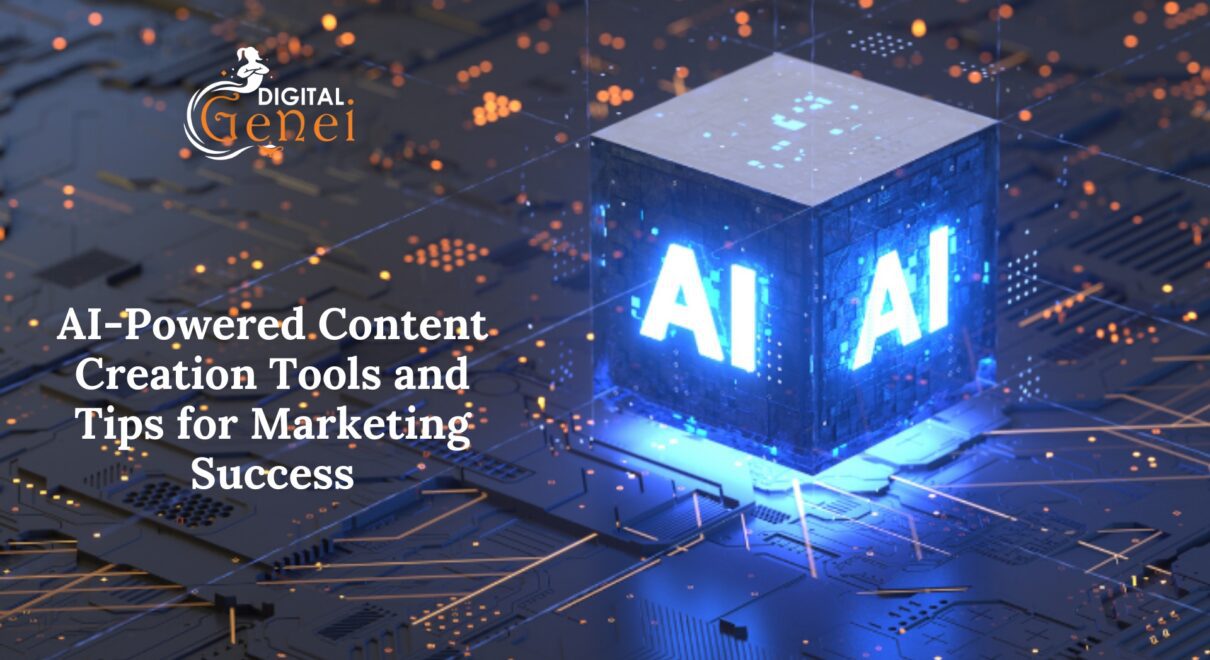 AI-Powered Content Creation Tools and Tips for Marketing Success