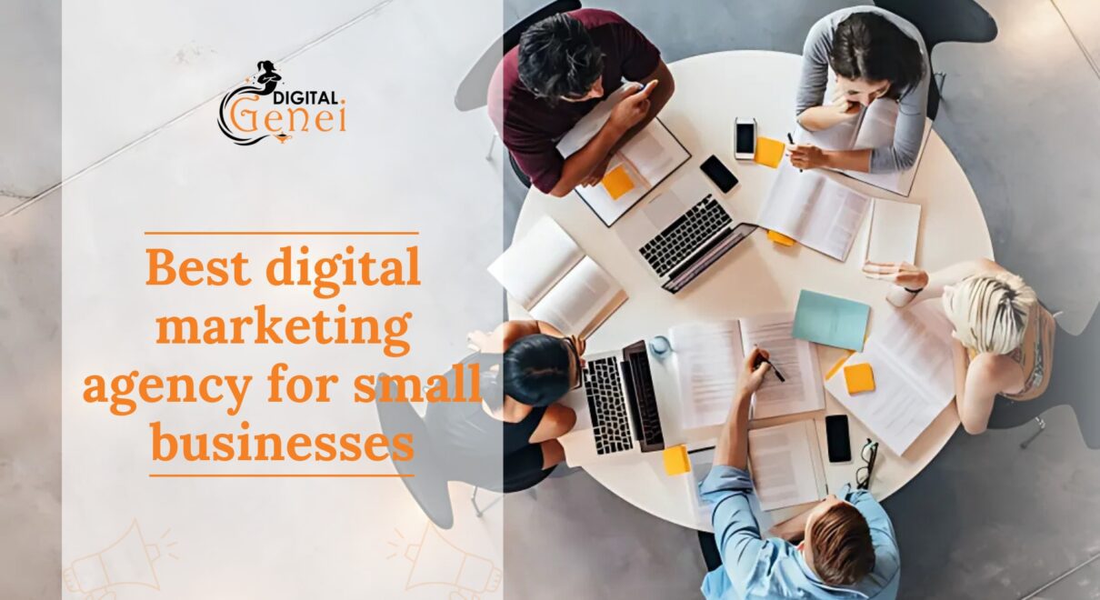 Best digital marketing agency for small businesses