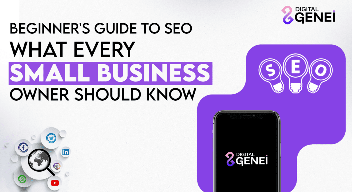 Beginner’s Guide to SEO: What Every Small Business Owner Should Know