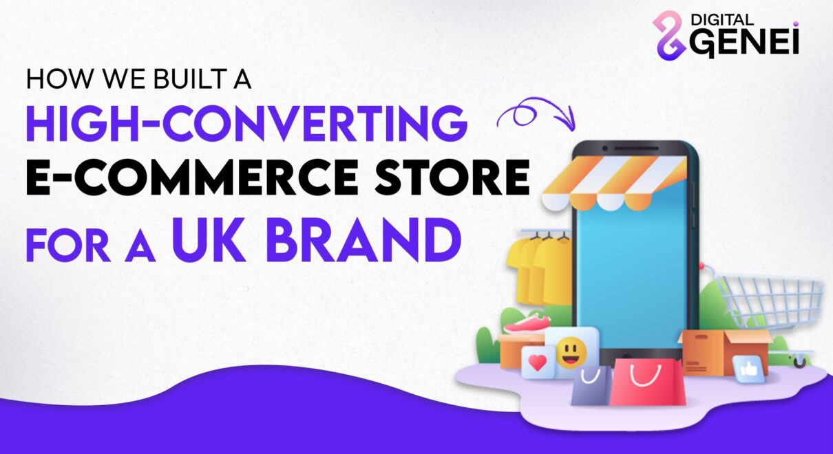 How We Built a High-Converting E-commerce Store for a UK Brand