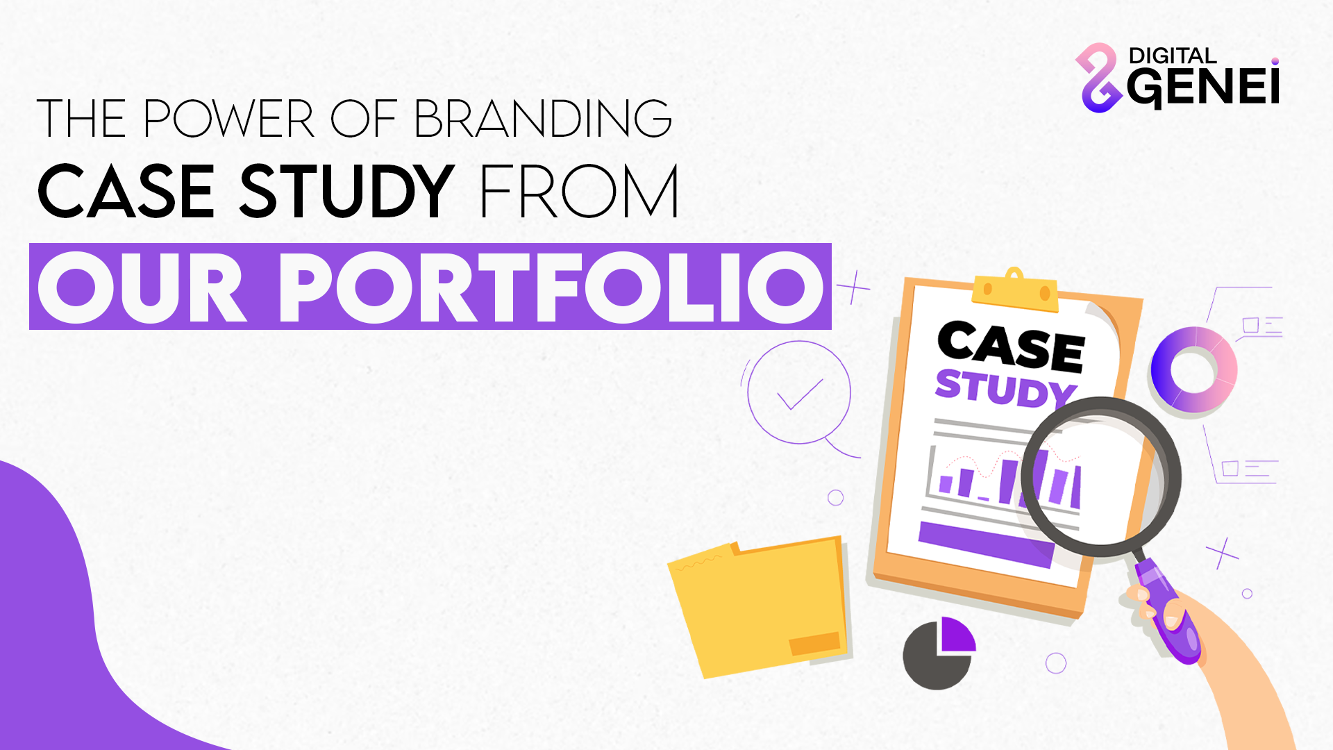 The Power of Branding: A Deep Dive Case Study from Our Portfolio