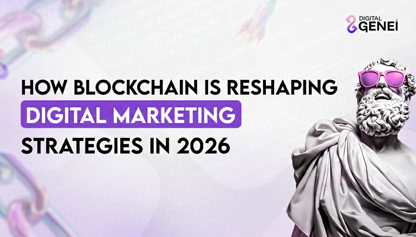 Blockchain in Digital Marketing: Navigating the 2026 Landscape