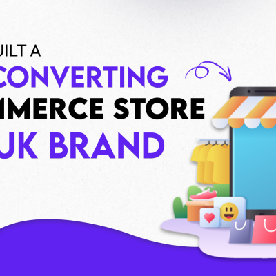 Building for Success: How We Built a High-Converting E-Commerce Store for a UK Brand